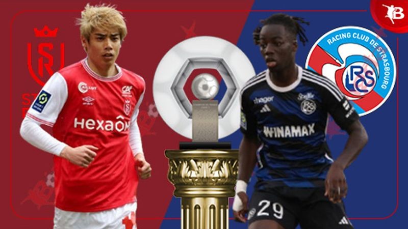 Phân Tích Phong Độ Đội Bóng: Soi kèo bóng đá Reims vs Strasbourg