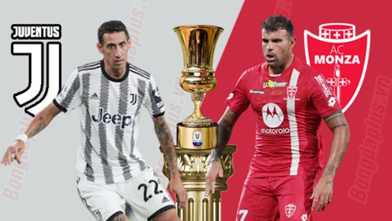 Phong độ gần đây của Juventus và Monza