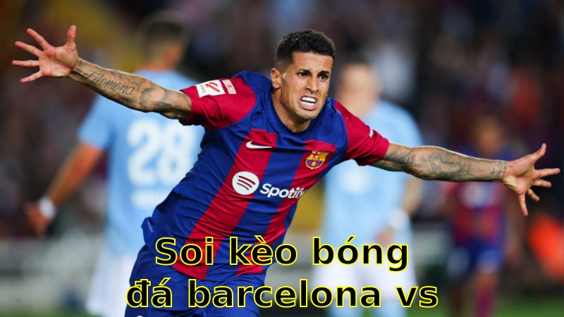 Soi kèo bóng đá Barcelona vs Mallorca - 07:00 ngày 23/04 - La Liga