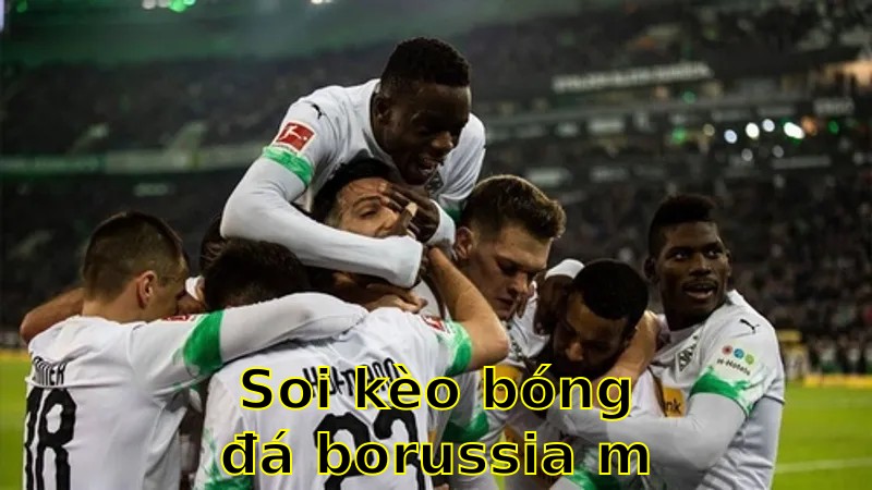 Soi kèo bóng đá Borussia M'gladbach vs Freiburg - 20:30 ngày 12/04 - Bundesliga