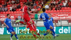 Soi kèo bóng đá Empoli vs Cagliari - 20:00 ngày 06/04 - Serie A