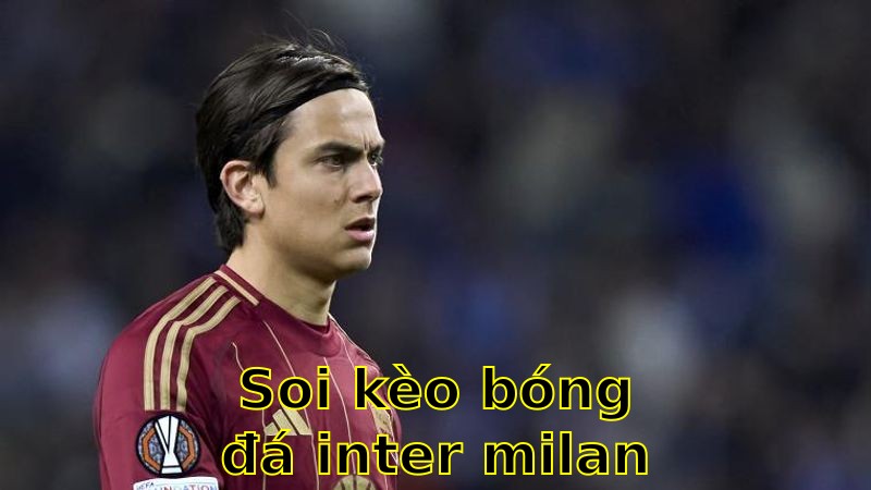 Soi kèo bóng đá Inter Milan vs Roma - 20:00 ngày 27/04 - Serie A