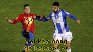 Soi kèo bóng đá Leganés vs Osasuna - 02:00 ngày 08/04 - La Liga