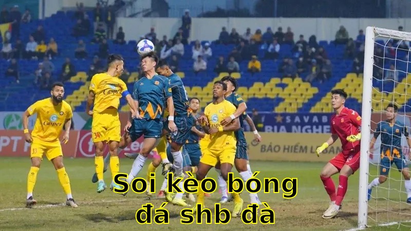 Soi kèo bóng đá SHB Đà Nẵng vs Đông Á Thanh Hóa - 18:00 ngày 27/04 - V.League 1