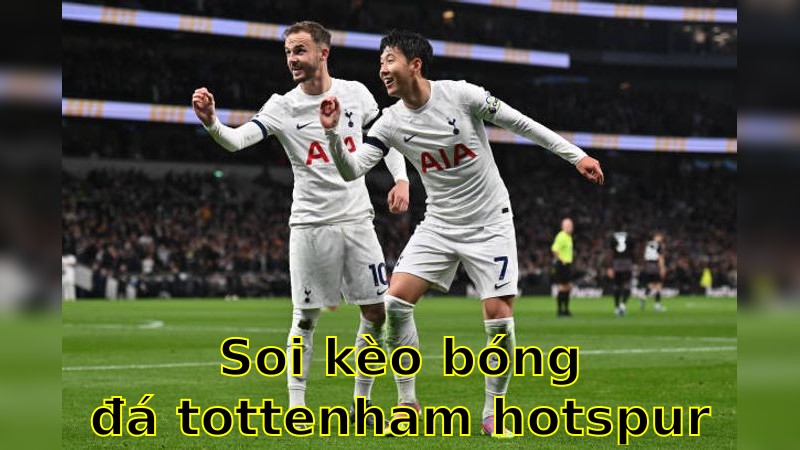 Soi kèo bóng đá Tottenham Hotspur vs Southampton - 20:00 ngày 06/04 - Ngoại hạng Anh