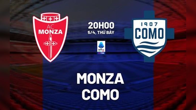 Tin Tức Đội Hình Soi kèo bóng đá Monza vs Como