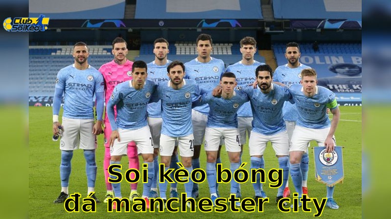 Soi kèo bóng đá Manchester City vs AFC Bournemouth - 02:00, ngày 21/05 - Ngoại Hạng Anh – Vòng 37