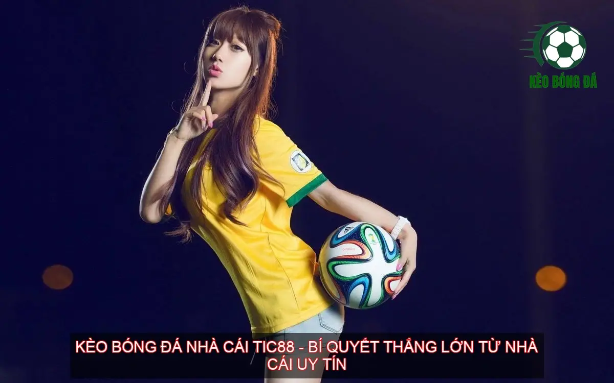 keo bong da tic88 68d7bd58e0af5