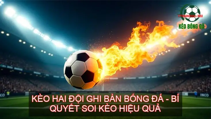 keo hai doi ghi ban 68d7b61645f9f