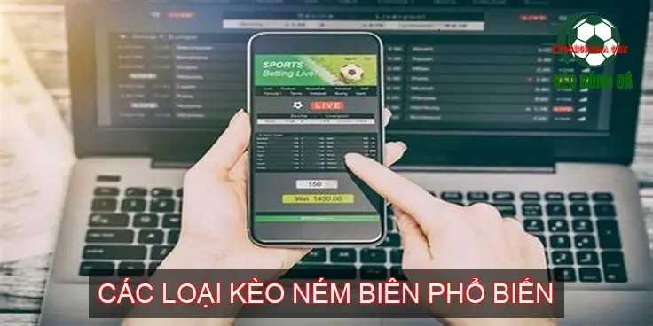Kèo Ném Biên Bóng Đá - Bí Mật Cá Cược Ít Ai Biết 2 Các Loại Kèo Ném Biên Phổ Biến