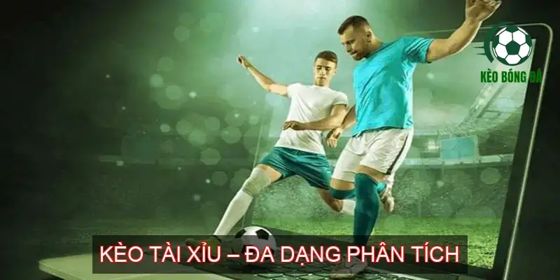 Khám Phá Cách Chơi Kèo Bóng Đá Nhà Cái COBET 3 Kèo Tài Xỉu – Đa Dạng Phân Tích