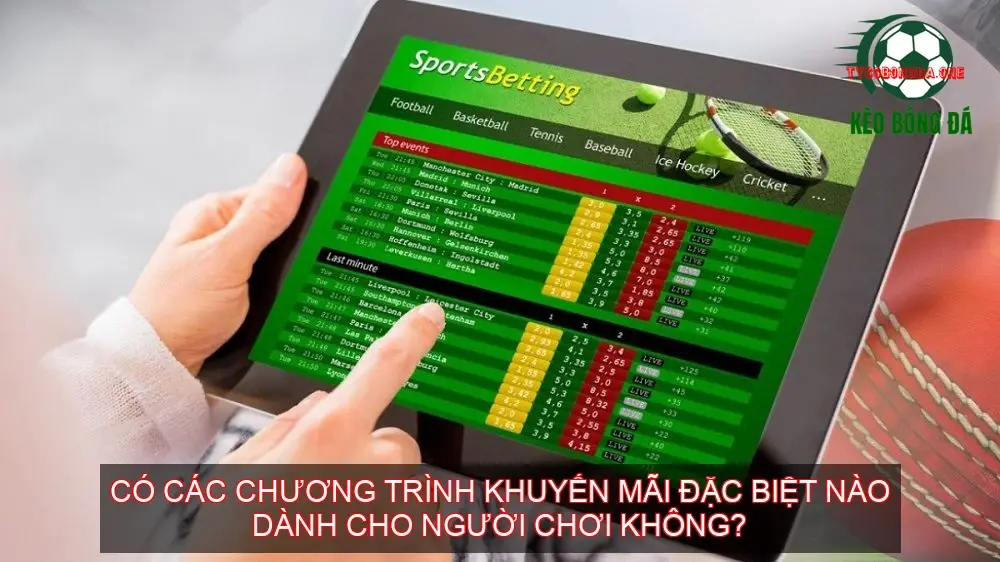 Trải Nghiệm Đặt Cược Đỉnh Cao Với Kèo Bóng Đá Nhà Cái X8 4 Có các chương trình khuyến mãi đặc biệt nào dành cho người chơi không?